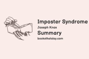 Imposter Syndrome Summary, Characters and Themes | Joseph Knox
