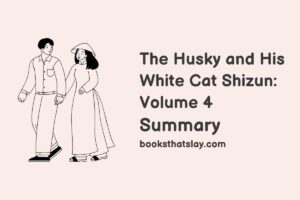 The Husky and His White Cat Shizun Summary, Charcters and Themes