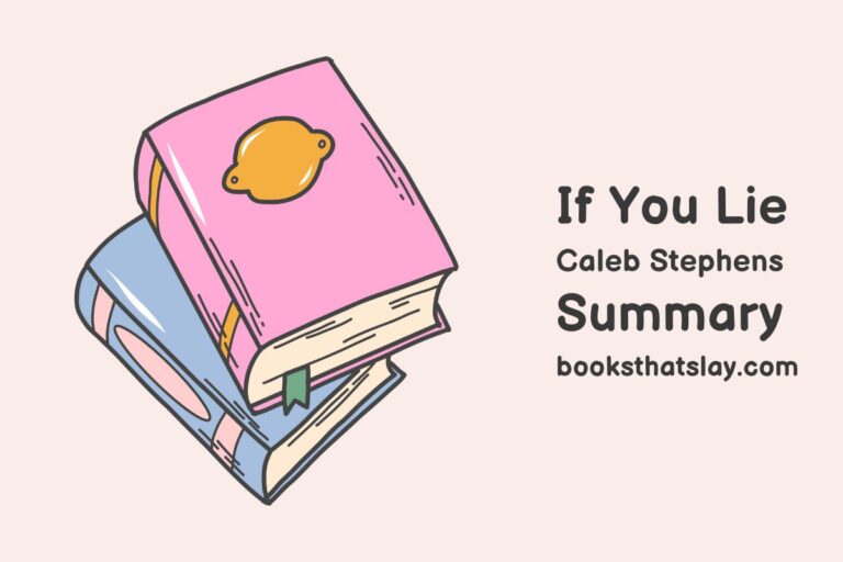 If You Lie Summary, Characters and Themes | Caleb Stephens