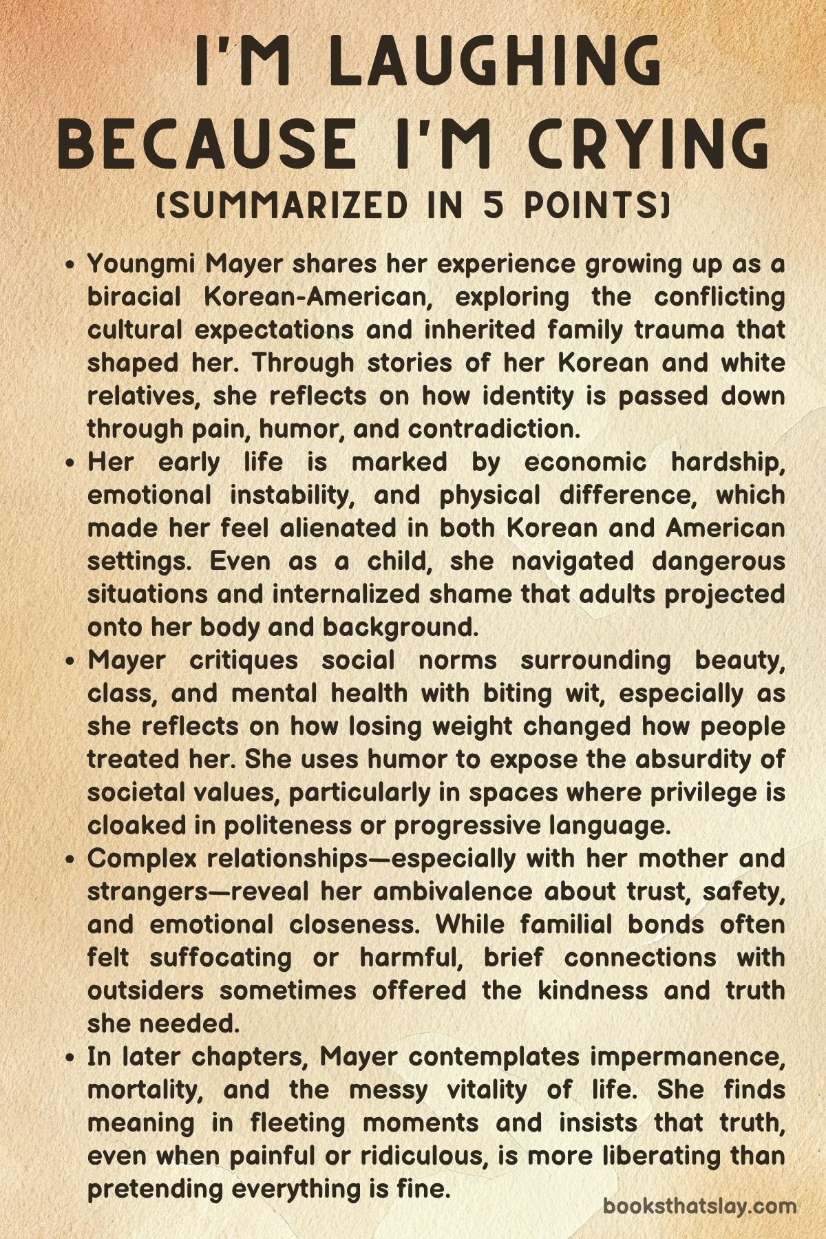 I'm Laughing Because I'm Crying by Youngmi Mayer Summary