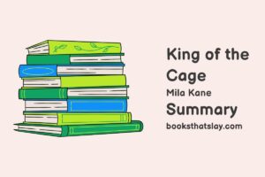 King of the Cage Summary, Characters and Themes