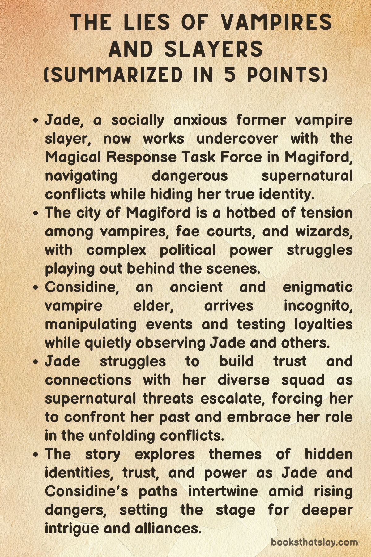 The Lies of Vampires and Slayers  summary