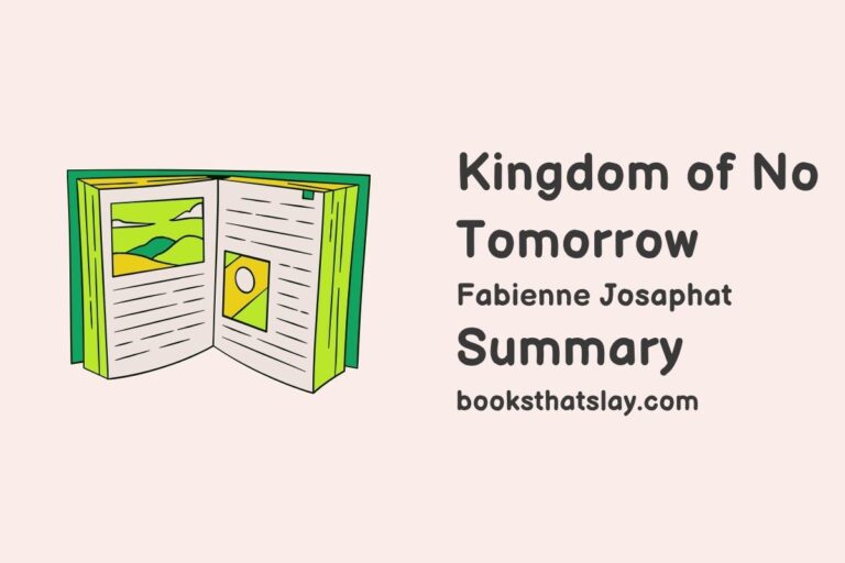 Kingdom of No Tomorrow Summary, Characters and Themes
