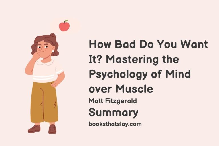 How Bad Do You Want It Summary and Analysis