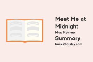 Meet Me at Midnight Summary, Characters and Themes