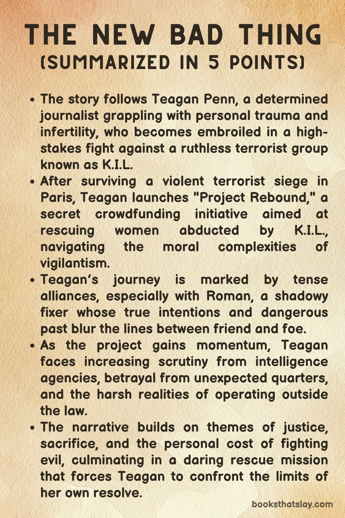 The New Bad thing Summary