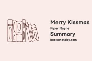 Merry Kissmas Summary, Characters and Themes