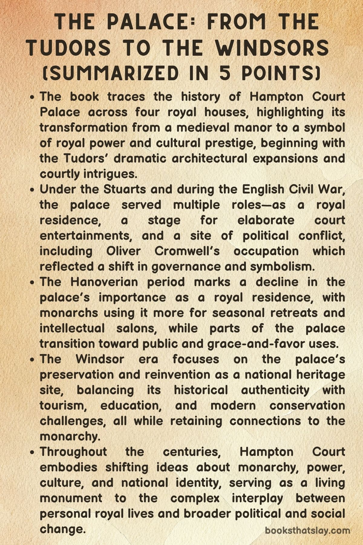 The Palace: From the Tudors to the Windsors Summary