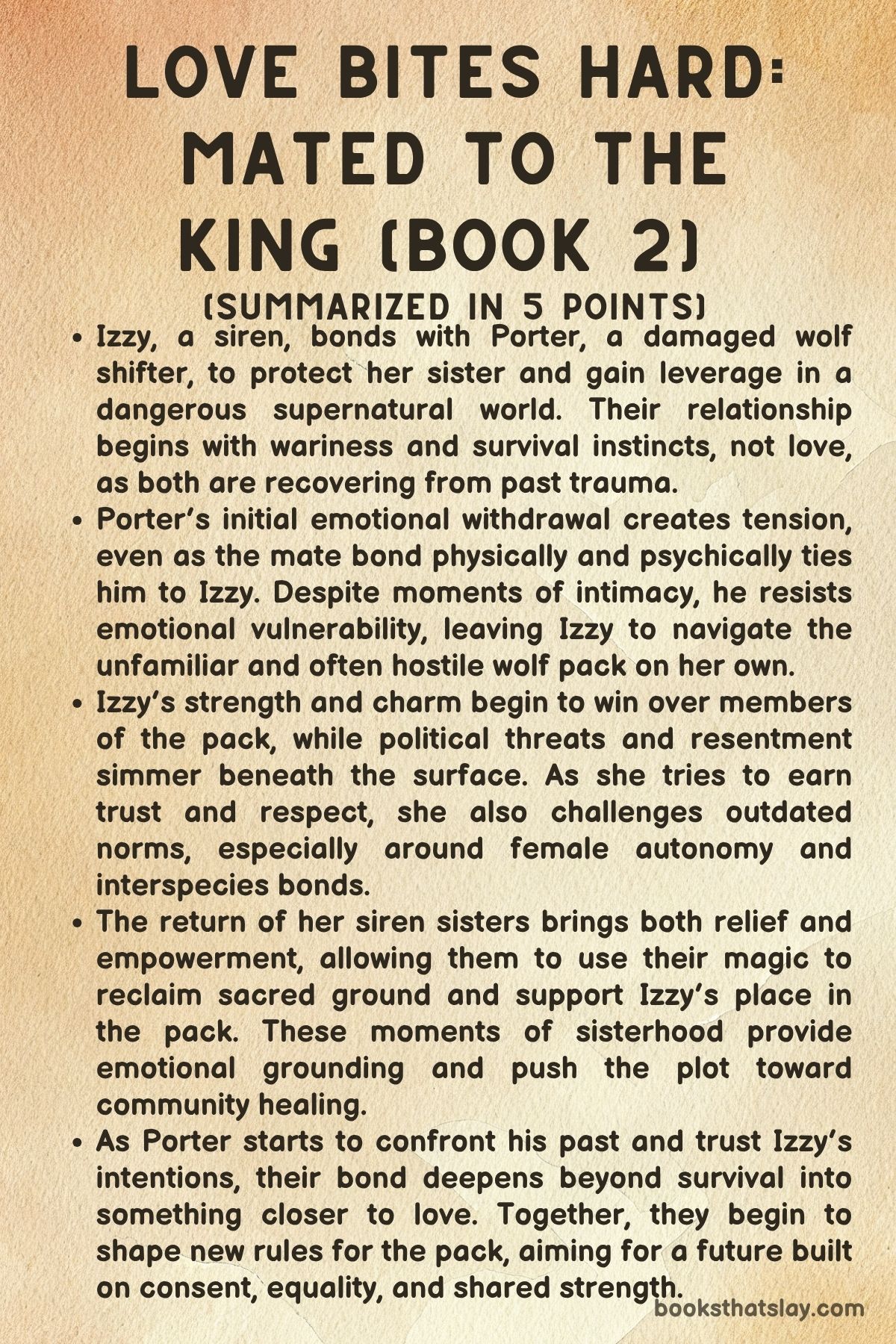 Love Bites Hard: Mated to the King (Book 2) summary