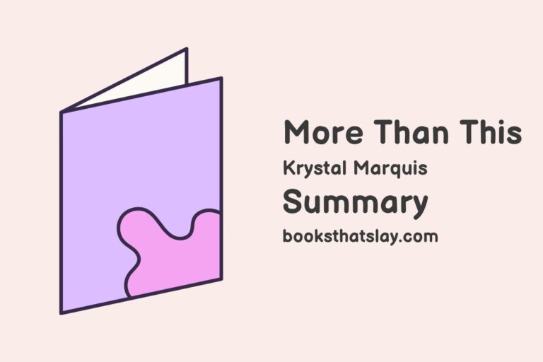 More Than This Summary, Characters and Themes | Krystal Marquis