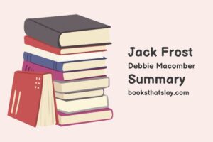 Jack Frost Summary, Characters and Themes