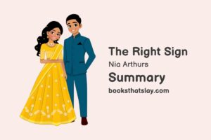 The Right Sign Summary, Characters and Themes | Nia Arthurs