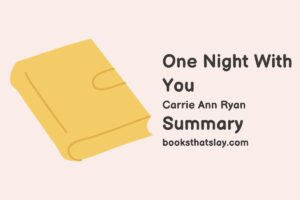 One Night with You Summary, Characters and Themes