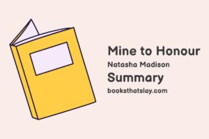 Mine to Honour by Natasha Madison Summary, Characters and Themes