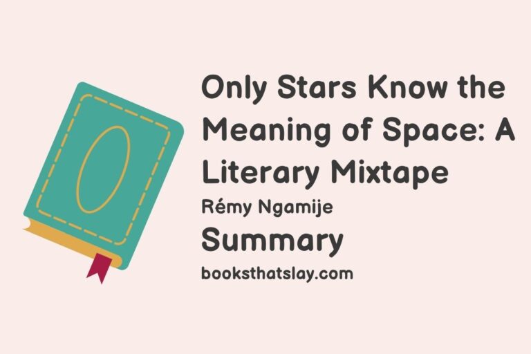 Only Stars Know the Meaning of Space Summary, Characters and Themes