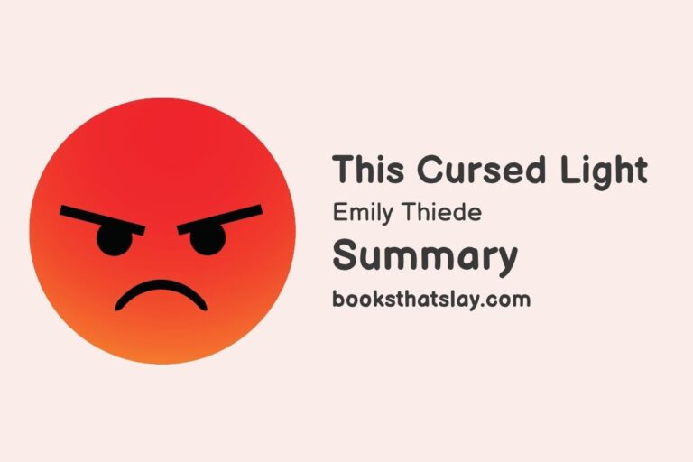 This Cursed Light Summary, Characters and Themes