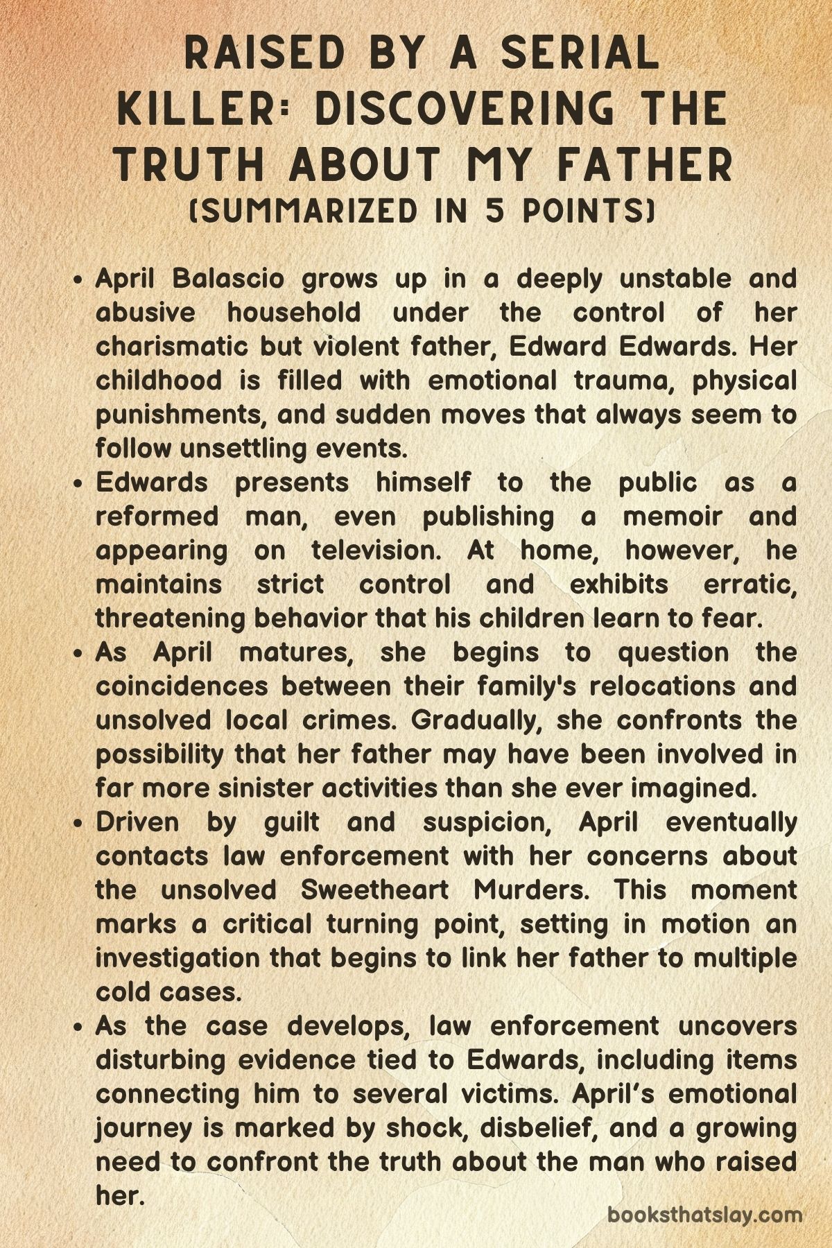 Raised by a Serial Killer: Discovering the Truth About My Father summary