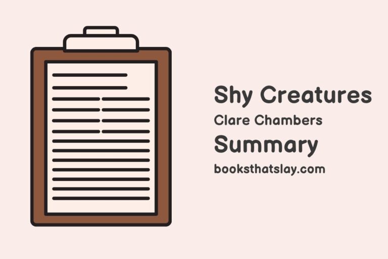 Shy Creatures Summary, Characters and Themes