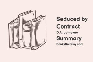 Seduced by Contract Summary, Characters and Themes