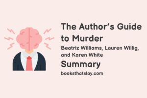 The Authors Guide to Murder Summary, Characters and Themes