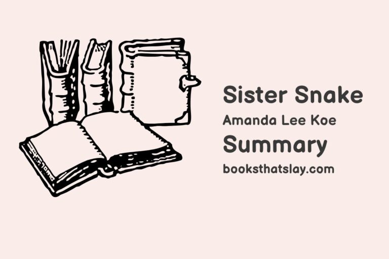 Sister Snake Summary, Characters and Themes