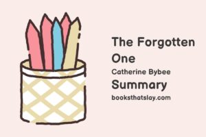 The Forgotten One Summary, Characters and Themes