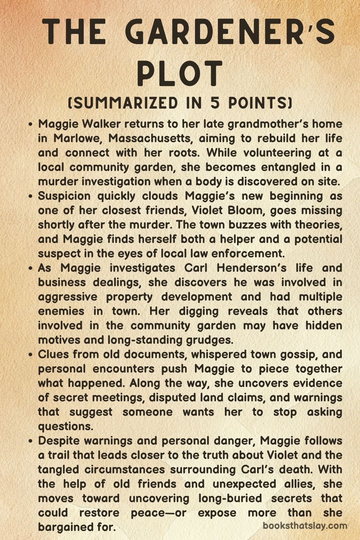 The Gardeners Plot by Deborah J Benoit Summary