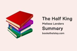 The Half King Summary, Characters and Themes