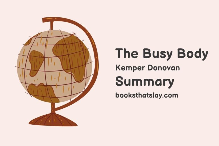 The Busy Body Summary, Characters and Themes