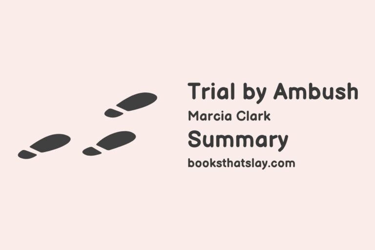 Trial by Ambush Summary and Analysis