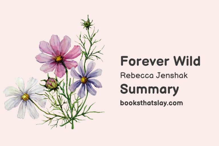 Forever Wild Summary, Characters and Themes | Rebecca Jenshak