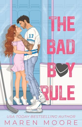 The Bad Boy Rule by Maren Moore book cover