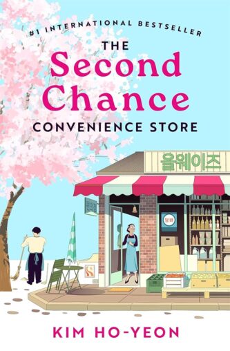 The Second Chance Convenience Store by Kim Ho-Yeon book cover
