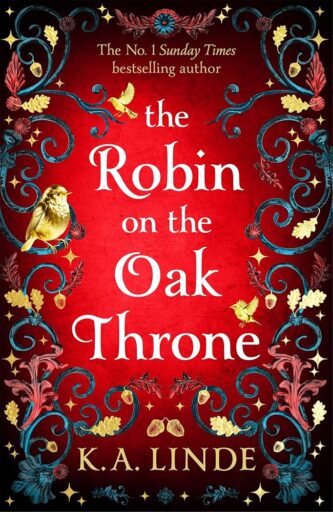 The Robin on the Oak Throne by K A Linde book cover