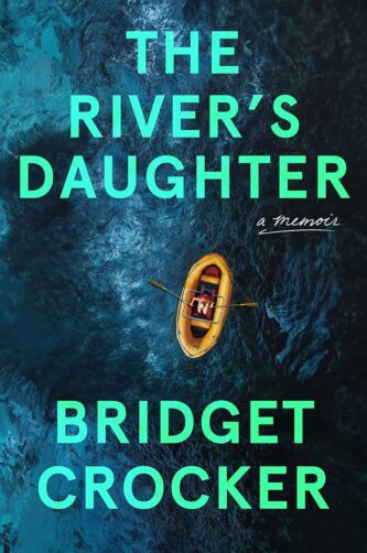 The River’s Daughter by Bridget Crocker book cover