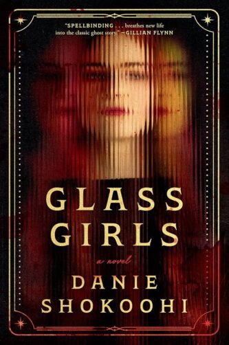 Glass Girls by Danie Shokoohi book cover