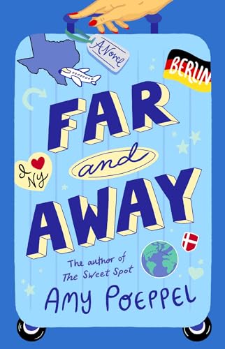 Far and Away by Amy Poeppel book cover