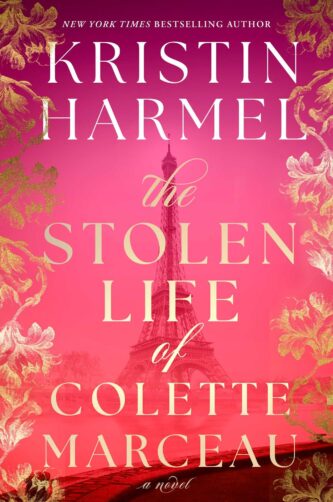 The Stolen Life of Colette Marceau by Kristin Harmel book cover