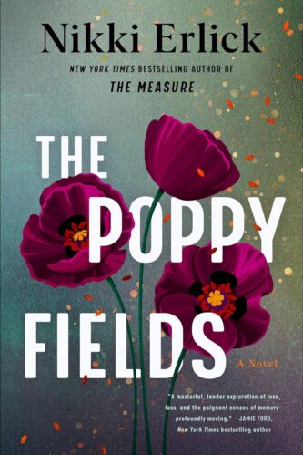 The Poppy Fields by Nikki Erlick book cover