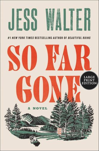 So Far Gone by Jess Walter book cover