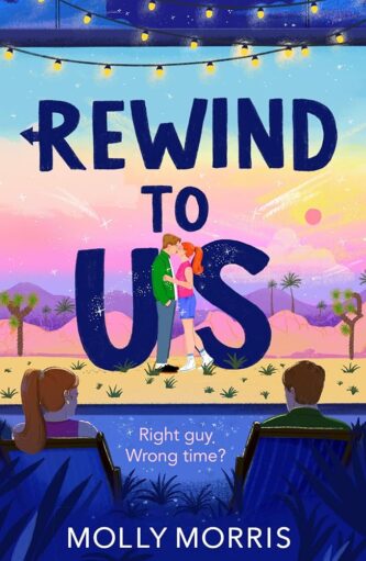 Rewind to Us by Molly Morris book cover