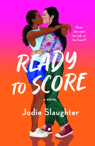 Ready to Score by Jodie Slaughter book cover
