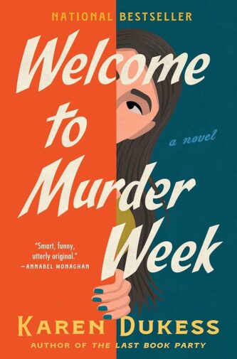 Welcome to Murder Week by Karen Dukess book cover