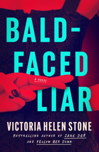 Bald-Faced Liar by Victoria Helen Stone book cover