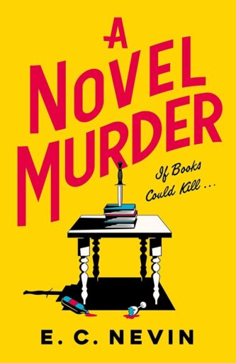 A Novel Murder by E. C. Nevin book cover