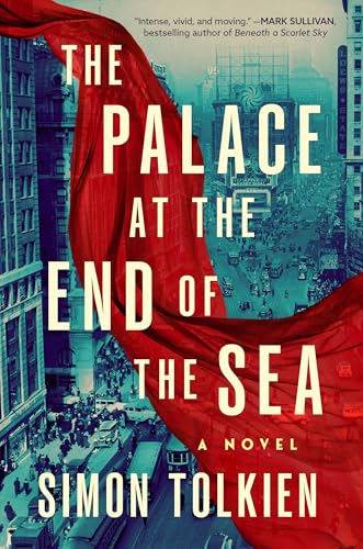 The Palace at the End of the Sea by Simon Tolkien book cover