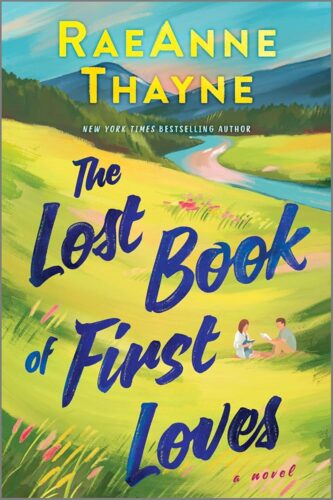 The Lost Book of First Loves by RaeAnne Thayne book cover