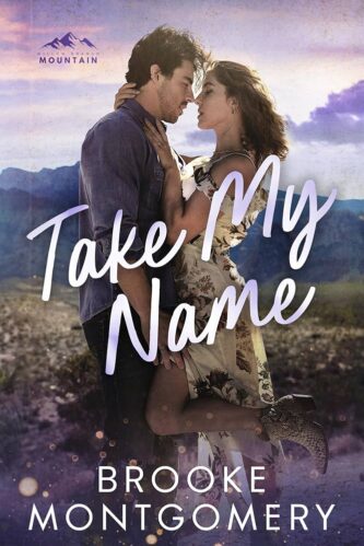 Take My Name by Brooke Montgomery book cover