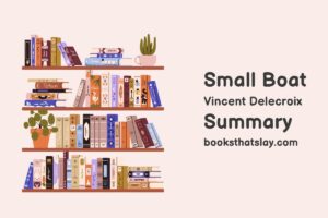 Small Boat Summary and Analysis | Vincent Delecroix