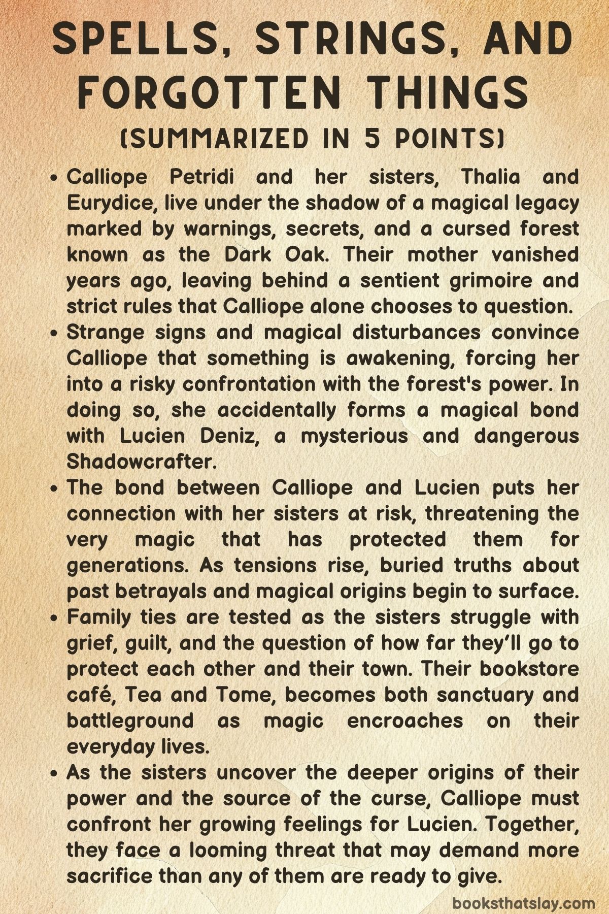 Spells, Strings, and Forgotten Things Summary, Characters and Themes